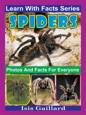 cover image of Spiders Photos and Facts for Everyone